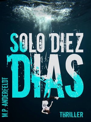 cover image of Solo diez días